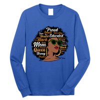 Black Mom Queen Afro African Dope Black Mother Melanin Great Gift Long Sleeve Shirt