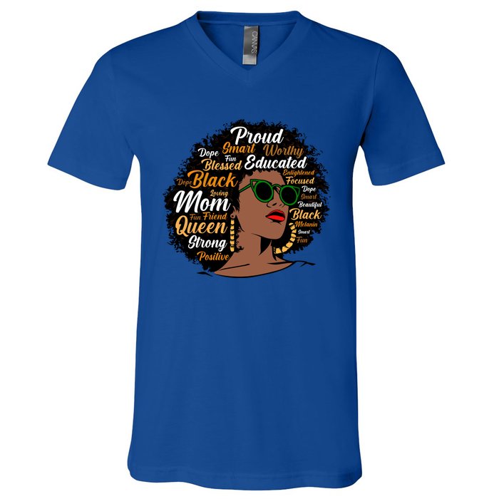 Black Mom Queen Afro African Dope Black Mother Melanin Great Gift V-Neck T-Shirt