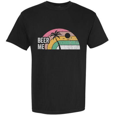 Beer Me Retro Sunset Palm Tree Vibes Garment-Dyed Heavyweight T-Shirt