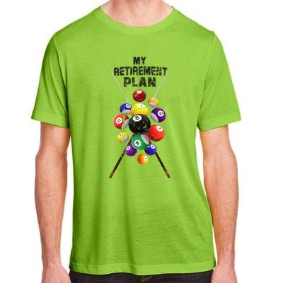 Billiards My Retirement Plan Play Pool Funny Retired Player Great Gift Adult ChromaSoft Performance T-Shirt