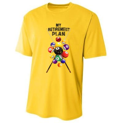 Billiards My Retirement Plan Play Pool Funny Retired Player Great Gift Performance Sprint T-Shirt