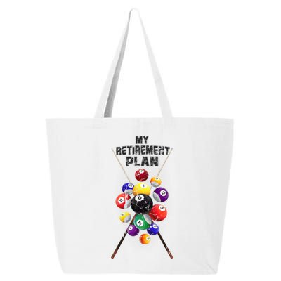 Billiards My Retirement Plan Play Pool Funny Retired Player Great Gift 25L Jumbo Tote