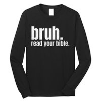 Bruh Meme Read Your Bible God Funny Modern Christian Church Long Sleeve Shirt