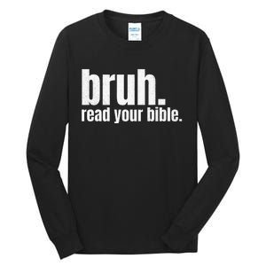 Bruh Meme Read Your Bible God Funny Modern Christian Church Tall Long Sleeve T-Shirt