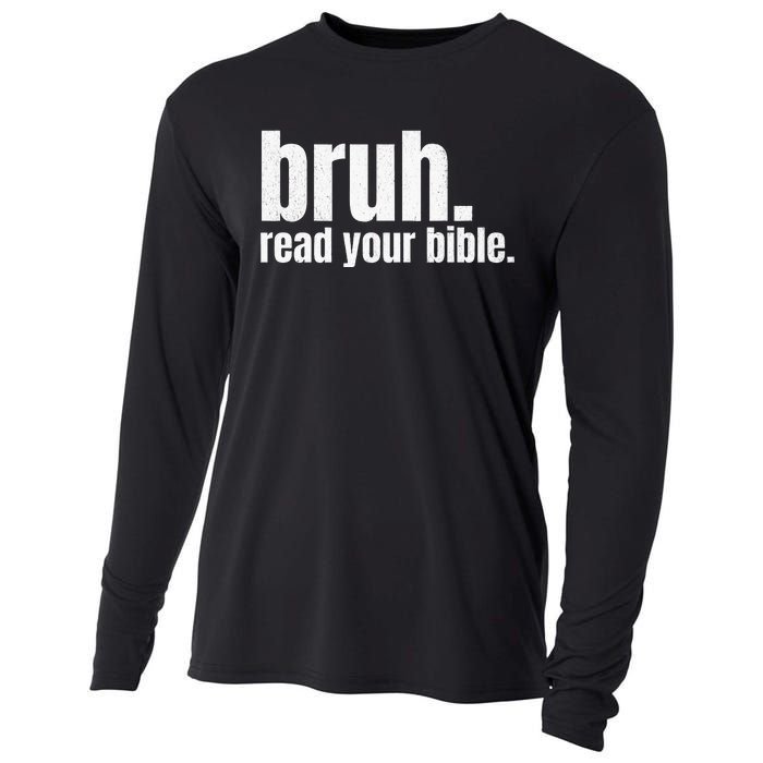 Bruh Meme Read Your Bible God Funny Modern Christian Church Cooling Performance Long Sleeve Crew