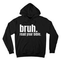 Bruh Meme Read Your Bible God Funny Modern Christian Church Tall Hoodie