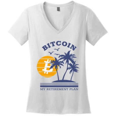 Bitcoin My Retirement Plan Crypto Apparel Women's V-Neck T-Shirt