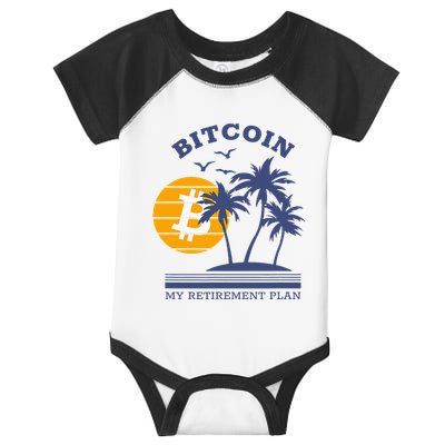 Bitcoin My Retirement Plan Crypto Apparel Infant Baby Jersey Bodysuit