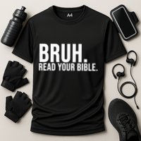 Bruh Meme Read Your Bible Christian Jesus Motivation Cooling Performance Crew T-Shirt