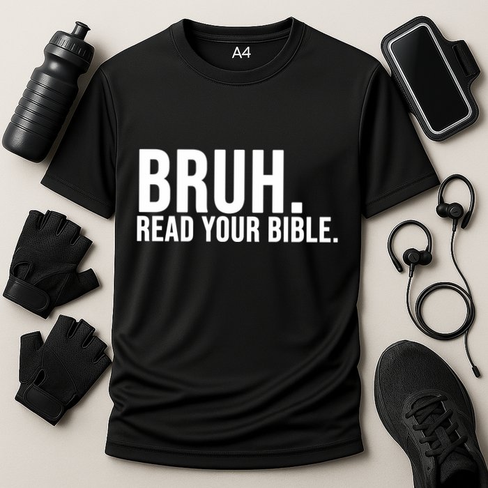 Bruh Meme Read Your Bible Christian Jesus Motivation Cooling Performance Crew T-Shirt