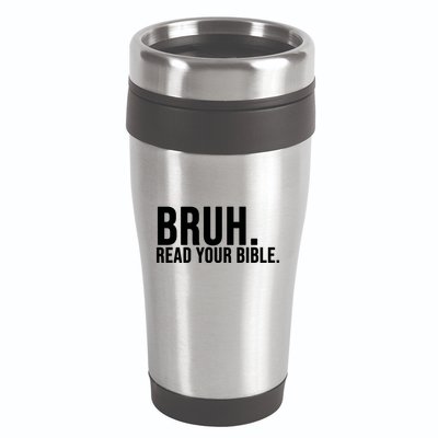 Bruh Meme Read Your Bible Christian Jesus Motivation 16oz Travel Tumbler