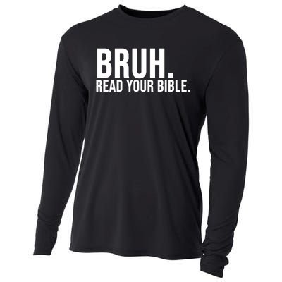 Bruh Meme Read Your Bible Christian Jesus Motivation Cooling Performance Long Sleeve Crew