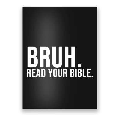 Bruh Meme Read Your Bible Christian Jesus Motivation Poster