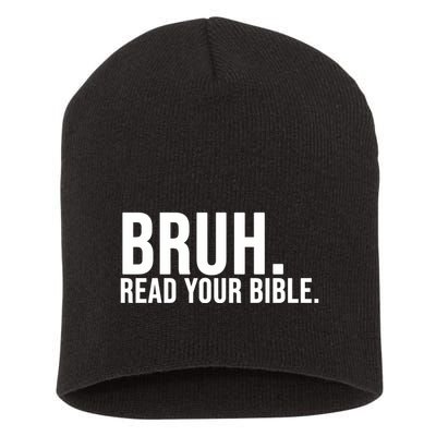 Bruh Meme Read Your Bible Christian Jesus Motivation Short Acrylic Beanie