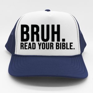 Bruh Meme Read Your Bible Christian Jesus Motivation Trucker Hat