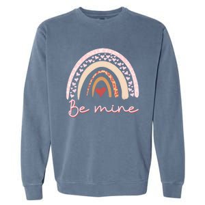 Be Mine Rainbow Valentines Day And Leopard Print Gift Garment-Dyed Sweatshirt