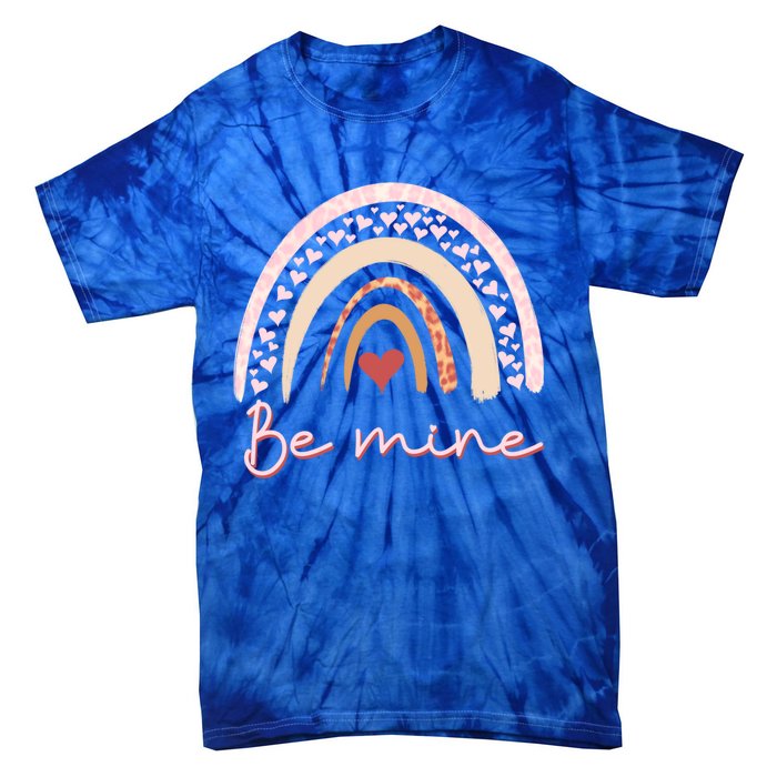 Be Mine Rainbow Valentines Day And Leopard Print Gift Tie-Dye T-Shirt