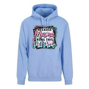 Because Mama Runs This Shitshow Mom Life Leopard Mom Mother's Day Unisex Surf Hoodie