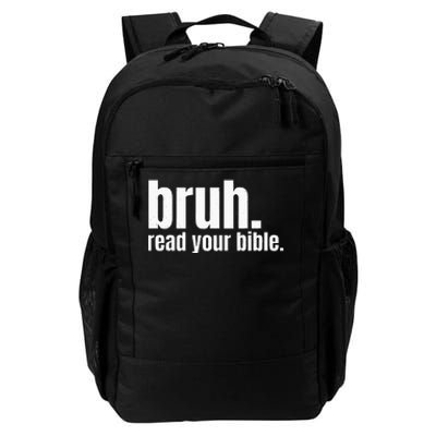 Bruh Meme Read Your Bible God Funny Modern Christian Church Daily Commute Backpack