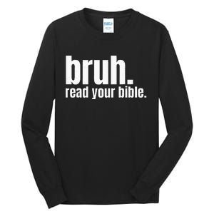 Bruh Meme Read Your Bible God Funny Modern Christian Church Tall Long Sleeve T-Shirt