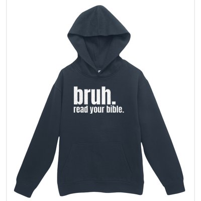 Bruh Meme Read Your Bible God Funny Modern Christian Church Urban Pullover Hoodie