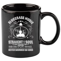 Bluegrass Music Straight From The Soul Music Lover Guift 11oz C Handle Ceramic Mug