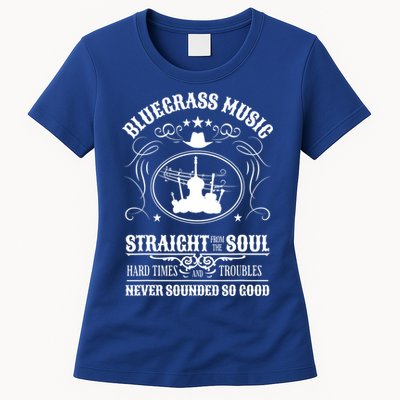 Bluegrass Music Straight From The Soul Music Lover Guift Womens T-Shirt