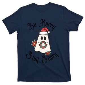 Be Merry Stay Scary T-Shirt