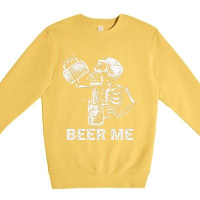 Beer Me Skeleton Scary Spooky Drinking Party Gift Premium Crewneck Sweatshirt