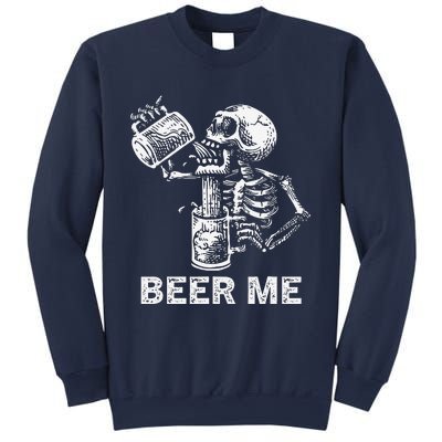 Beer Me Skeleton Scary Spooky Drinking Party Gift Sweatshirt