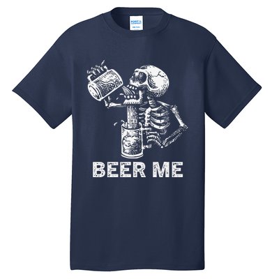 Beer Me Skeleton Scary Spooky Drinking Party Gift Tall T-Shirt