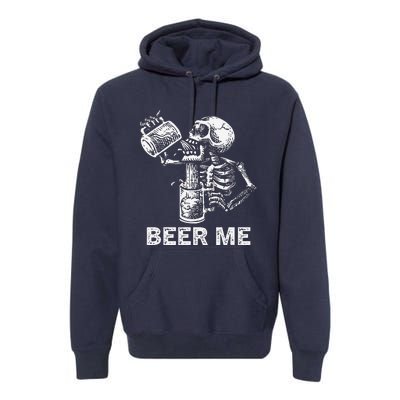 Beer Me Skeleton Scary Spooky Drinking Party Gift Premium Hoodie