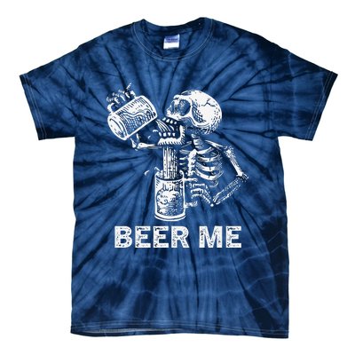 Beer Me Skeleton Scary Spooky Drinking Party Gift Tie-Dye T-Shirt