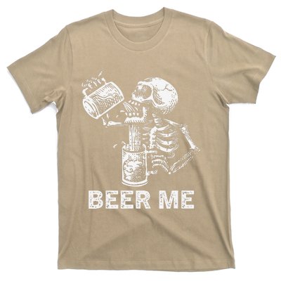 Beer Me Skeleton Scary Spooky Drinking Party Gift T-Shirt