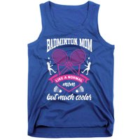 Badminton Mom Shuttlecock Badminton Player Ball Sport Smash Cool Gift Tank Top