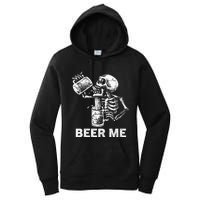 Beer Me Skeleton Scary Spooky Drinking Party Gift Women's Pullover Hoodie