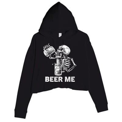 Beer Me Skeleton Scary Spooky Drinking Party Gift Crop Fleece Hoodie