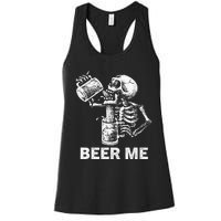 Beer Me Skeleton Scary Spooky Drinking Party Gift Women's Racerback Tank