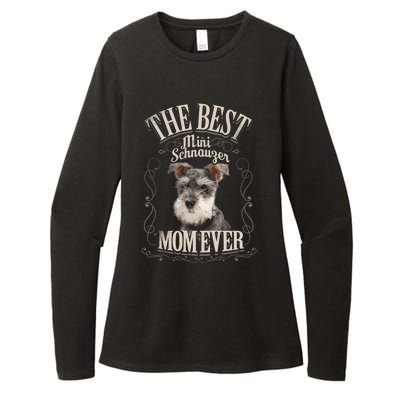 Best Mini Schnauzer Mom Ever Miniature Schnauzer Dog Funny Gift Womens CVC Long Sleeve Shirt