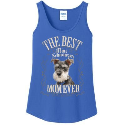 Best Mini Schnauzer Mom Ever Miniature Schnauzer Dog Funny Gift Ladies Essential Tank