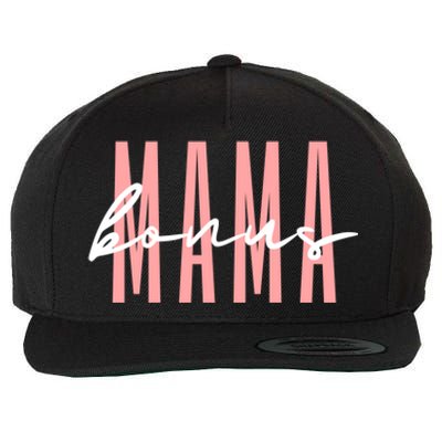 Bonus Mama Stepmom Step Mama Mother’S Day Gift Wool Snapback Cap