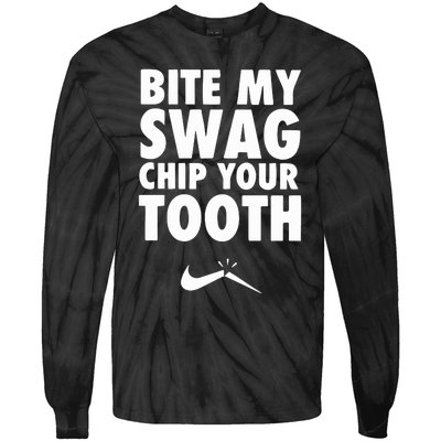 Bite My Swag Chip Your Tooth Tie-Dye Long Sleeve Shirt