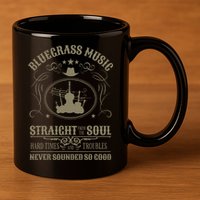 Bluegrass Music Straight From The Soul 11oz C Handle Ceramic Mug
