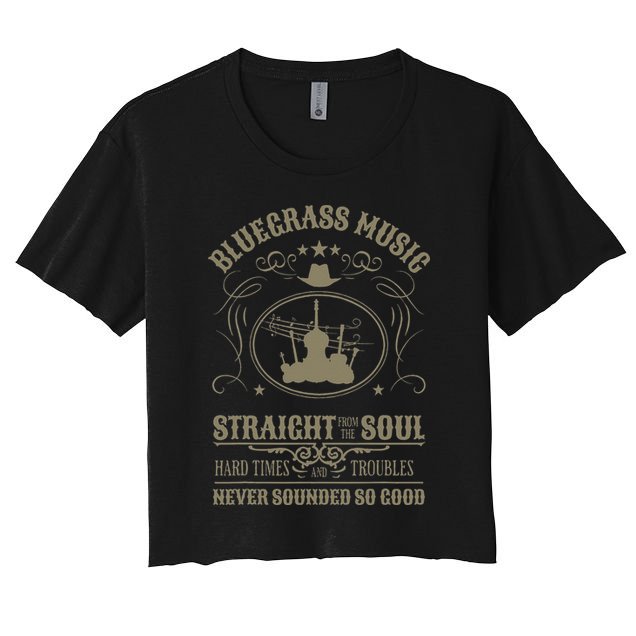 Bluegrass Music Straight From The Soul Crop Top