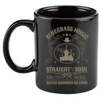 Bluegrass Music Straight From The Soul 11oz C Handle Ceramic Mug