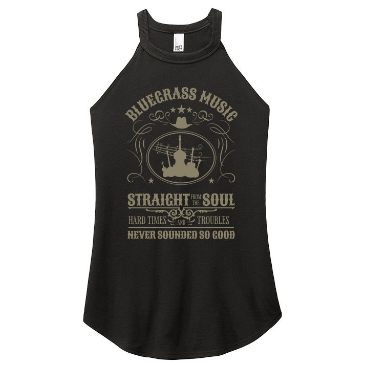 Bluegrass Music Straight From The Soul Women's Perfect Tri Rocker Tank