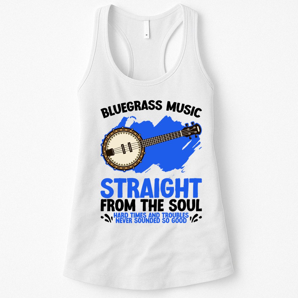 Bluegrass Music Straight From The Soul Womens Tank Top