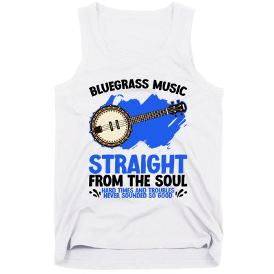 Bluegrass Music Straight From The Soul Tank Top