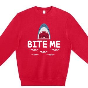 Bite Me Shark Lover Week Awareness Animal Ocean Summer Premium Crewneck Sweatshirt