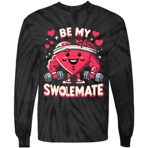 Be My Swolemate Valentines Day Bodybuilding Gym Tie-Dye Long Sleeve Shirt